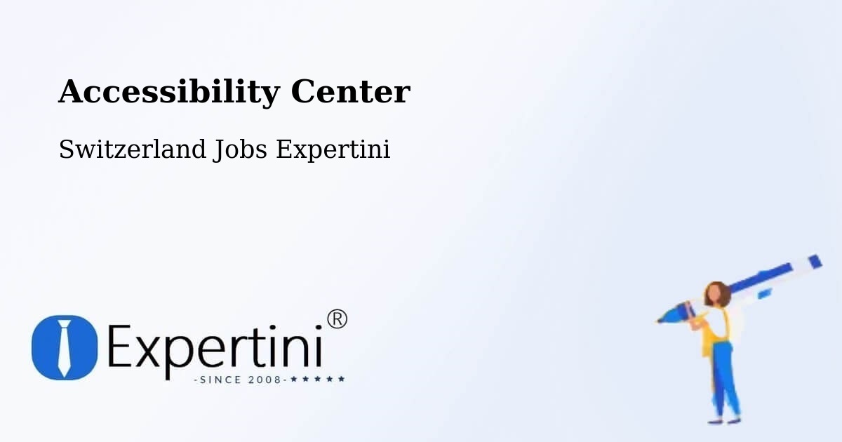 Accessibility Statement – Uerikon - Switzerland Jobs Expertini