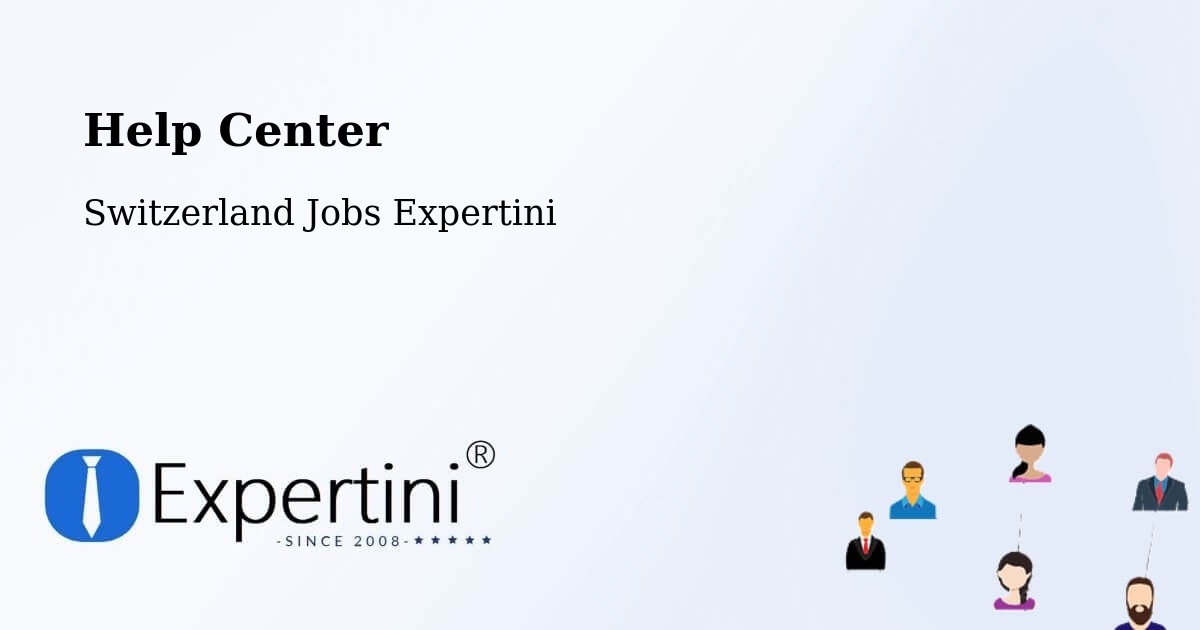 Help Center – Uerikon - Switzerland Jobs Expertini
