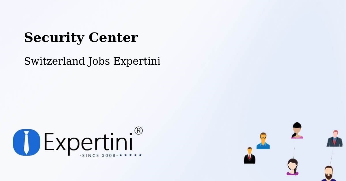 Security & Compliance – Uerikon - Switzerland Jobs Expertini